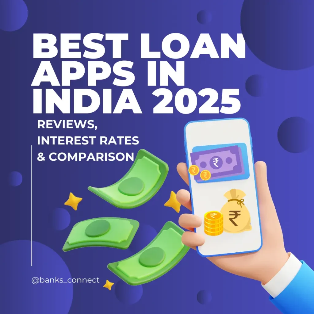 Best Loan Apps in India 2025 – Reviews, Interest Rates, and Comparison graphic with smartphone, money, and coins illustration
