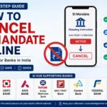 How to Cancel SI Mandate Online in India – Step-by-Step Guide for SBI, HDFC, Axis, Kotak and Other Banks